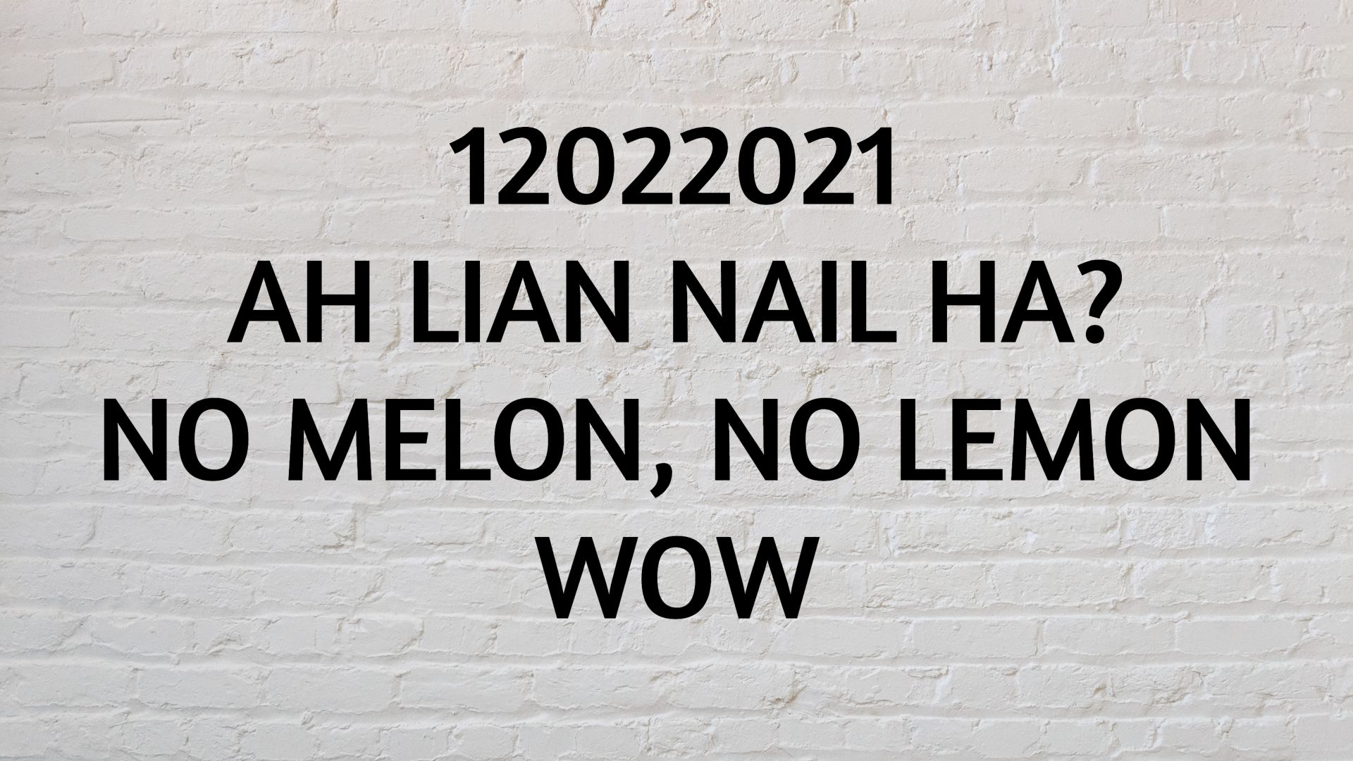  Not only are these palindromes, they could form a damn weird scenario.